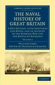 The Naval History of Great Britain - Volume 4, James William