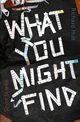 What You Might Find, Holt Richard