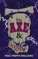 The Axe & Grindstone, Phipps-Williams Paul
