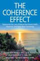 The Coherence Effect, Wallace Robert Keith