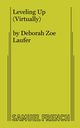 Leveling Up (Virtually), Laufer Deborah Zoe