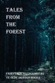 Tales From the Forest, Smith Deborah C
