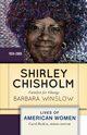 Shirley Chisholm, Winslow Barbara