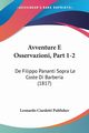 Avventure E Osservazioni, Part 1-2, Leonardo Ciardetti Publisher