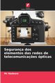 Segurana dos elementos das redes de telecomunica?es pticas, Nadeem Mr