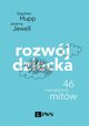 Rozwj dziecka, Hupp Stephen, Jewell Jeremy