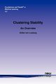 Clustering Stability, Von Luxburg Ulrike