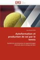 Autoformation et production de soi par le tennis, PETER-J