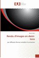 Rendu d''images en demi-tons, ALAIN-B