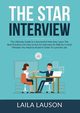 The STAR Interview, Lauson Laila