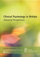 Clinical Psychology in Britain, 
