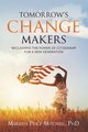 Tomorrow's Change Makers, Price-Mitchell Marilyn