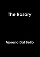 The Rosary, Dal Bello Moreno