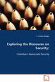 Exploring the Discourse on Security, Rangel J. Cristian