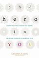 The Hero Is You, Levin Kendra
