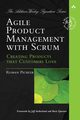 Agile Product Management with Scrum, PICHLER ROMAN