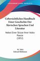Uebersichtliches Handbuch Einer Geschichte Der Slavischen Sprachen Und Literatur, Talvj M.