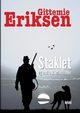 Stalket, Eriksen Gittemie