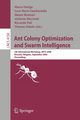 Ant Colony Optimization and Swarm Intelligence, 