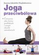 Joga przeciwblowa, Jakubik-Hajdukiewicz Joanna