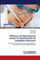 Efficacy of electrolyzed water in disinfection of complete dentures, Verma Vikas