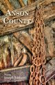 Anson County, Bathanti Joseph