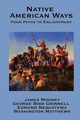 Native American Ways, Mooney James