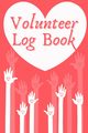 Volunteer Log Book, Millie Zoes