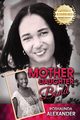 Mother Daughter Bond, Alexander Roshaunda