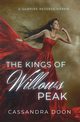The Kings Of Willows Peak, Doon Cassandra