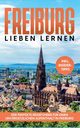 Freiburg lieben lernen, Hrth Michael