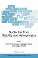Nuclei Far from Stability and Astrophysics, 