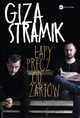 apy precz od artw, Giza Abelard, Stramik Jacek