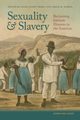 Sexuality and Slavery, 