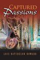 Captured Passions, Howard Lois Batchelor