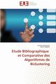 Etude bibliographique   et comparative des algorithmes de biclustering, Collectif