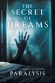 The Secret of Dreams, Rayford Charles D.