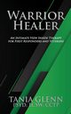 Warrior Healer, Glenn Tania