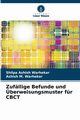 Zufllige Befunde und berweisungsmuster fr CBCT, Warhekar Shilpa Ashish