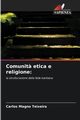 Comunit? etica e religione, Teixeira Carlos Magno