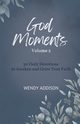 God Moments - Volume 2, Addison Wendy