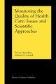Monitoring the Quality of Health Care, Wan Thomas T.H.