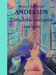 Crka krla moczarw i inne banie, Andersen Hans Christian