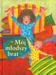 Mj modszy brat, Krajewska Monika