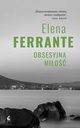Obsesyjna mio, Ferrante Elena