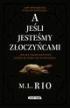 A jeli jestemy zoczycami, Rio M.I.