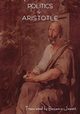 Politics by Aristotle, Aristotle