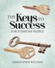 The Keys to Success, Williams Christopher