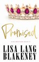 Promised, Blakeney Lisa Lang
