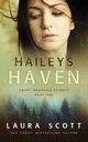 Hailey's Haven, Scott Laura